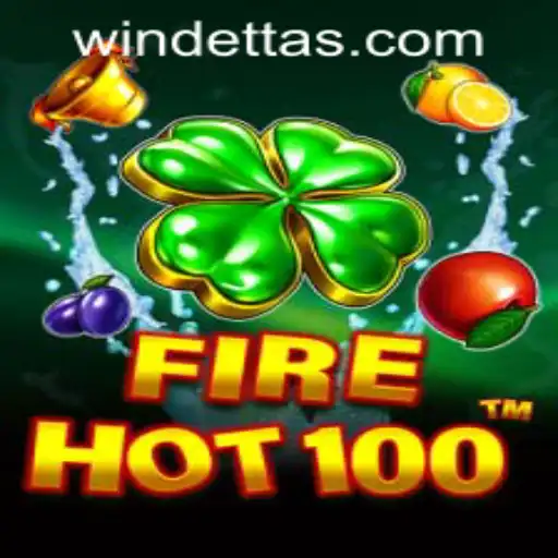 Discover the Thrilling World of FireHot100 at Windetta Casino
