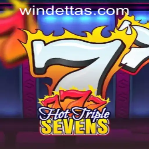 Exploring the Excitement of HotTripleSevens at Windetta Casino