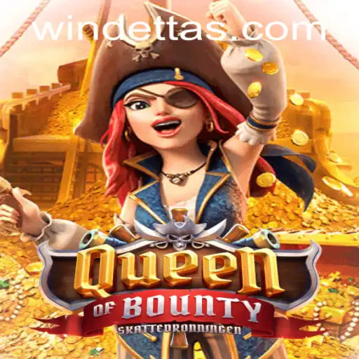 QueenofBounty: An Intriguing Adventure with Windetta Casino