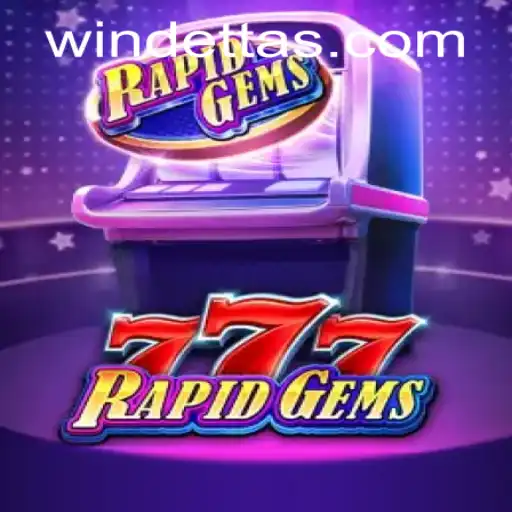 Explore the Thrills of RapidGems777 at Windetta Casino