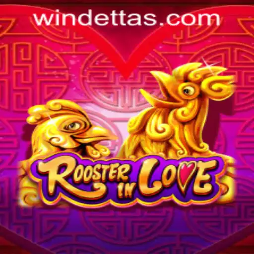 RoosterInLove: A Closer Look at This Charming Casino Game at Windetta Casino